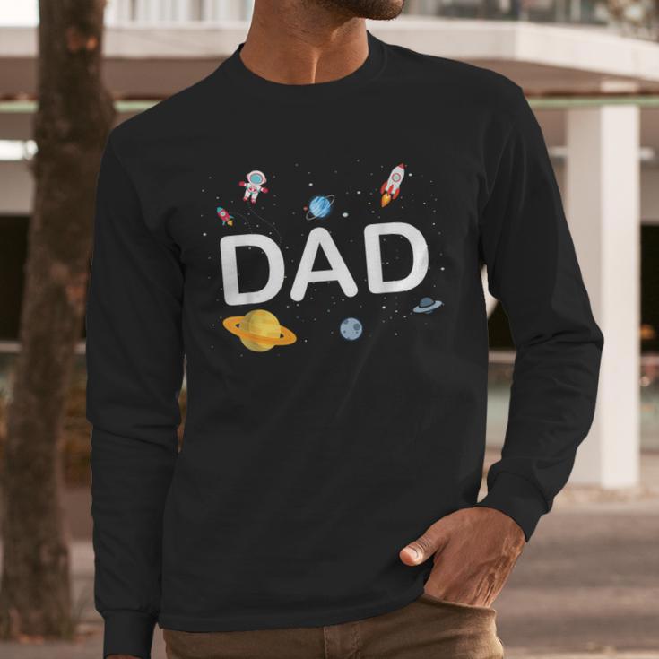 Dad Outer Space Birthday Party Family Boys Girls Men Long Sleeve T-Shirt