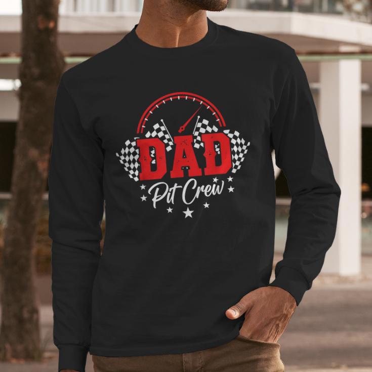 Dad Pit Crew Birthday Party Race Car Racing Family Matching Men Long Sleeve T-Shirt