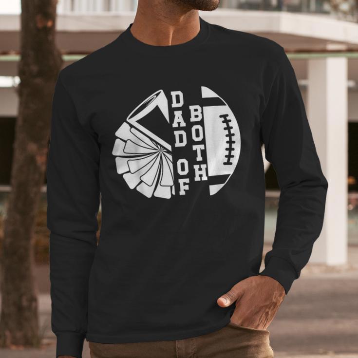 Dad Of Both Proud Football And Cheer Dad Men Long Sleeve T-Shirt