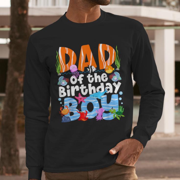 Dad Under Sea Birthday Party Boys Ocean Sea Animals Themed Men Long Sleeve T-Shirt