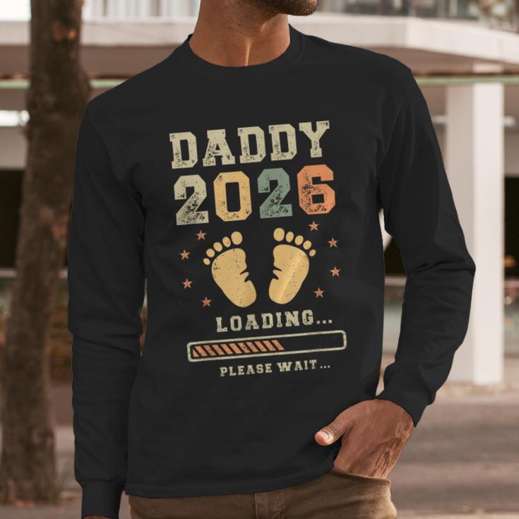 Daddy 2026 Loading Baby Announcement Expecting Dad To Be Men Long Sleeve T-Shirt