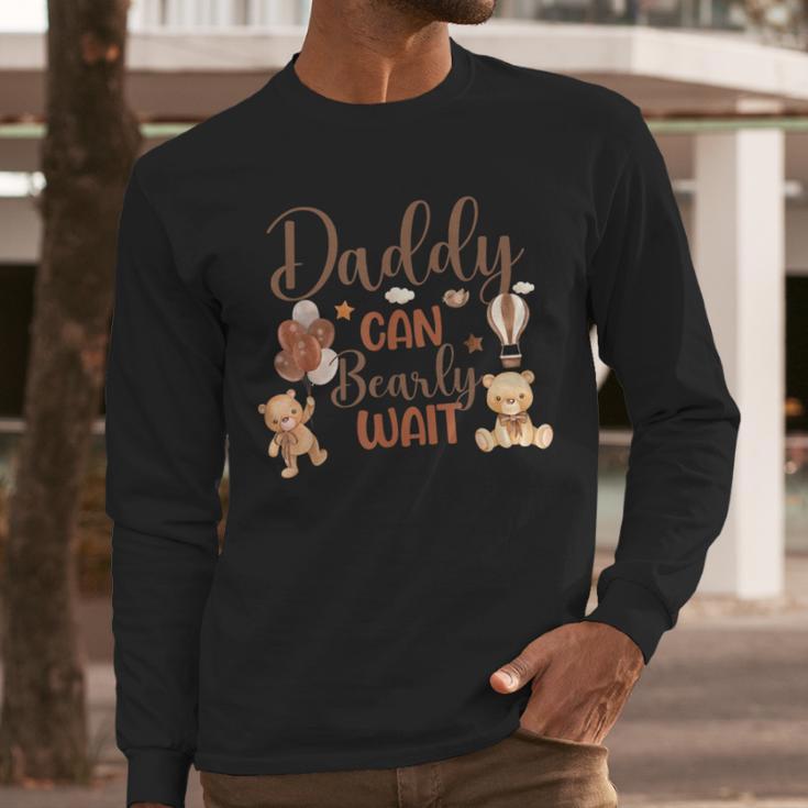 Daddy Can Bearly Wait Bear Gender Neutral Boy Baby Shower Men Long Sleeve T-Shirt