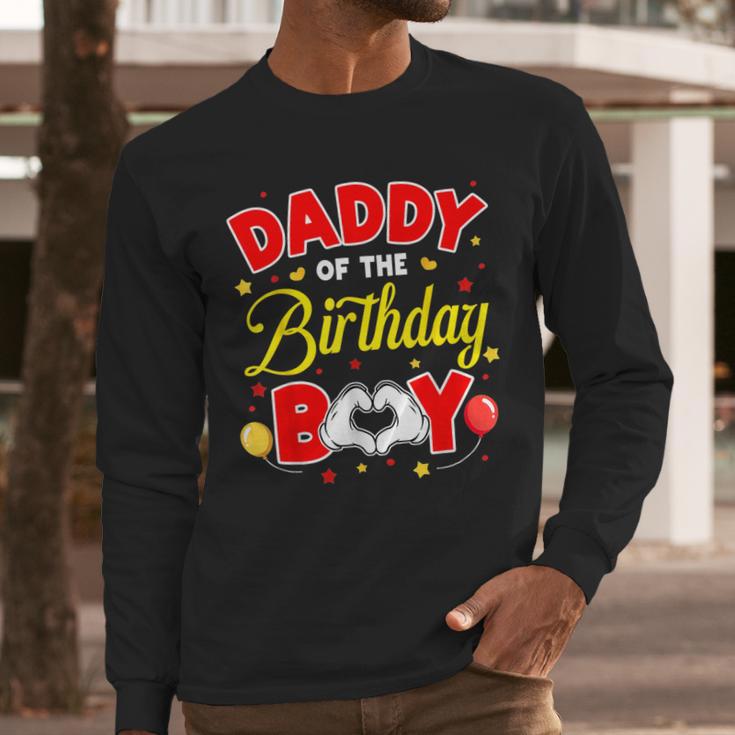 Daddy Of The Birthday Boy Matching Dad Son Family Birthday Men Long Sleeve T-Shirt Daddy Of The Birthday Boy Matching Dad Son Family Birthday Men Long Sleeve T-Shirt