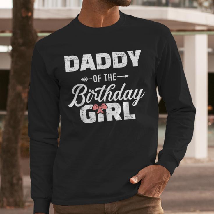 Daddy Of The Birthday Daughter Girl Matching Family For Dad Men Long Sleeve T-Shirt