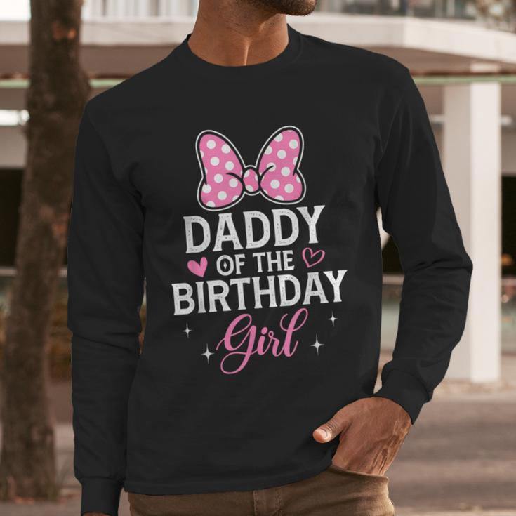 Daddy Of The Birthday Girl Pink Bow Birthday Family Matching Men Long Sleeve T-Shirt