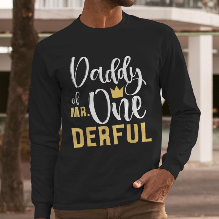 Daddy Of Mr Onederful 1st Birthday First One-Derful Matching Men Long Sleeve T-Shirt