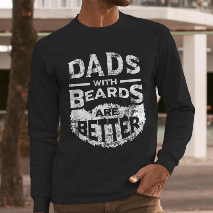 Dads With Beards Are Better Distressed Men Long Sleeve T-Shirt