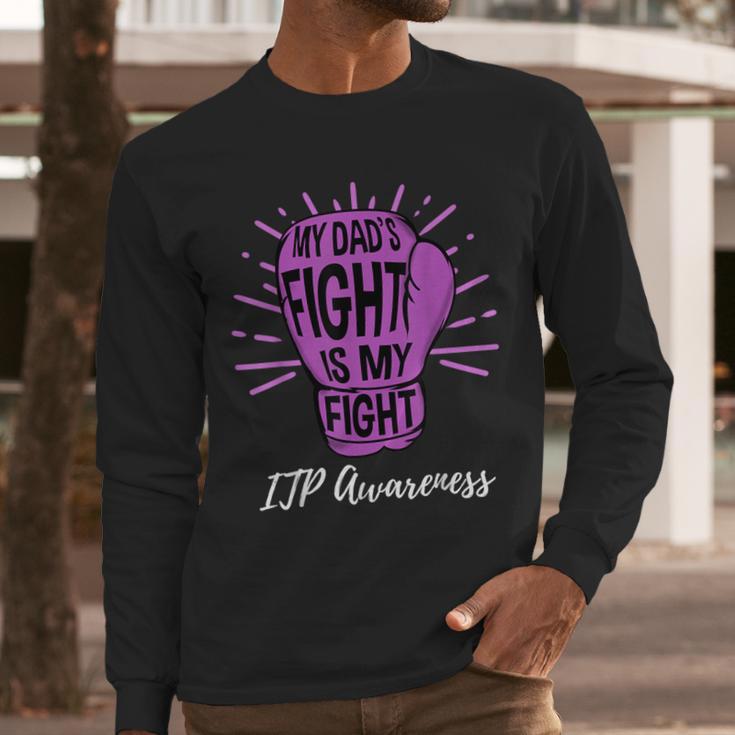 My Dads Fight Is My Fight Immune ITP Awareness Men Long Sleeve T-Shirt