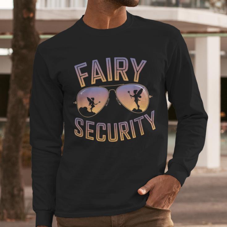 Fairy Security Birthday Family Halloween Costume Dad Mom Men Long Sleeve T-Shirt Fairy Security Birthday Family Halloween Costume Dad Mom Men Long Sleeve T-Shirt