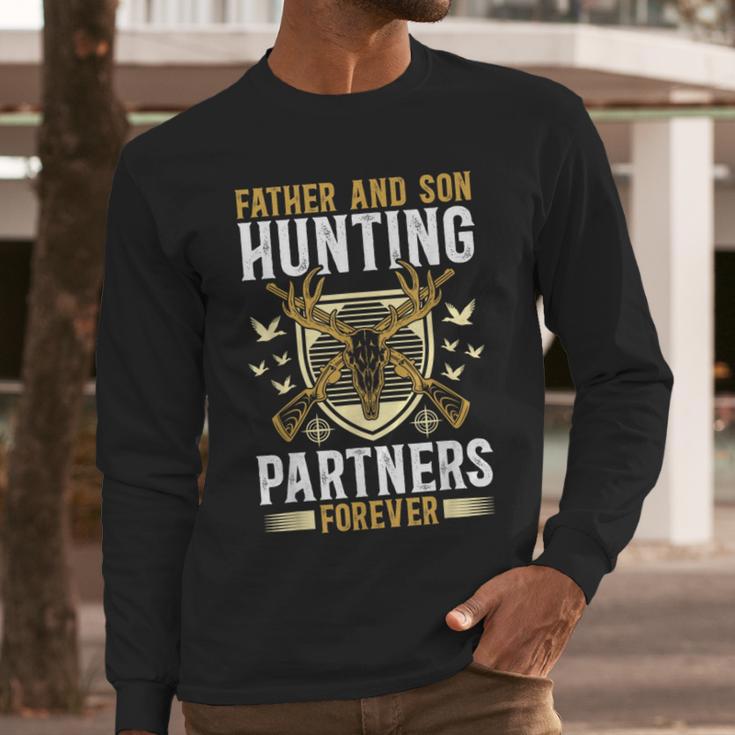 Father And Son Hunting Partners Dad And Son Hunting Buddies Men Long Sleeve T-Shirt
