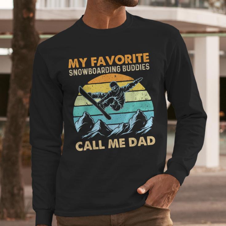 My Favorite Snowboarding Buddies Call Me Dad Snowboarder Men Long Sleeve T-Shirt