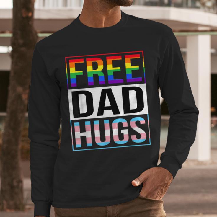 Free Dad Hugs LGBT Gay Pride Month Transgender Rainbow Flag Men Long Sleeve T-Shirt