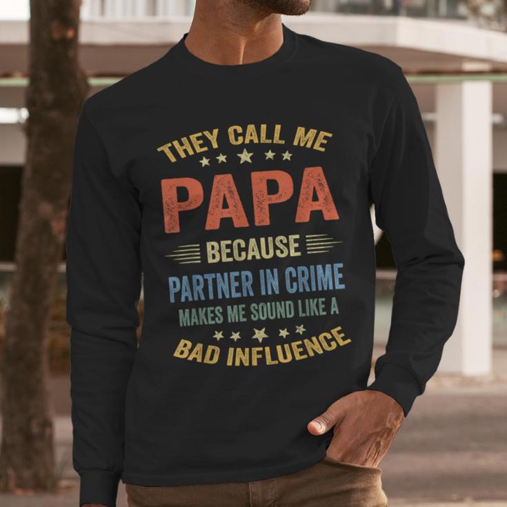 Grandpa Shirts Dad Partner In Crime Shirt Men Long Sleeve T-Shirt Grandpa Shirts Dad Partner In Crime Shirt Men Long Sleeve T-Shirt