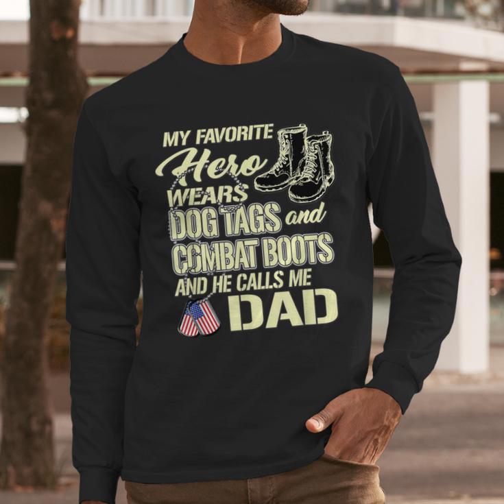 Hero Wears Dog Tags Combat Boots Proud Army Dad Father Men Long Sleeve T-Shirt