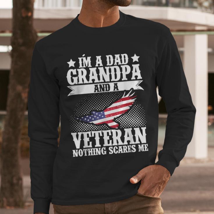 I'm A Dad Grandpa And A Veteran US Flag Veterans Day Men Long Sleeve T-Shirt