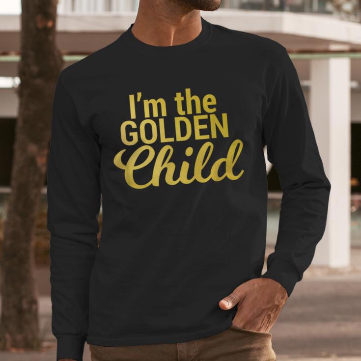 I'm The Golden Child For MomDad's Favorite Child T-Shirt Men Long Sleeve T-Shirt
