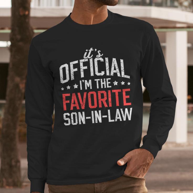 It's Official I'm The Favorite Son-In-Law Dad Father Men Long Sleeve T-Shirt