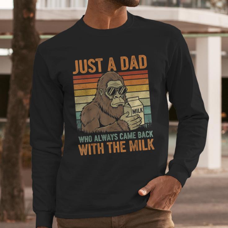 Just A Dad Who Always Came Back With The Milk Daddy Men Long Sleeve T-Shirt