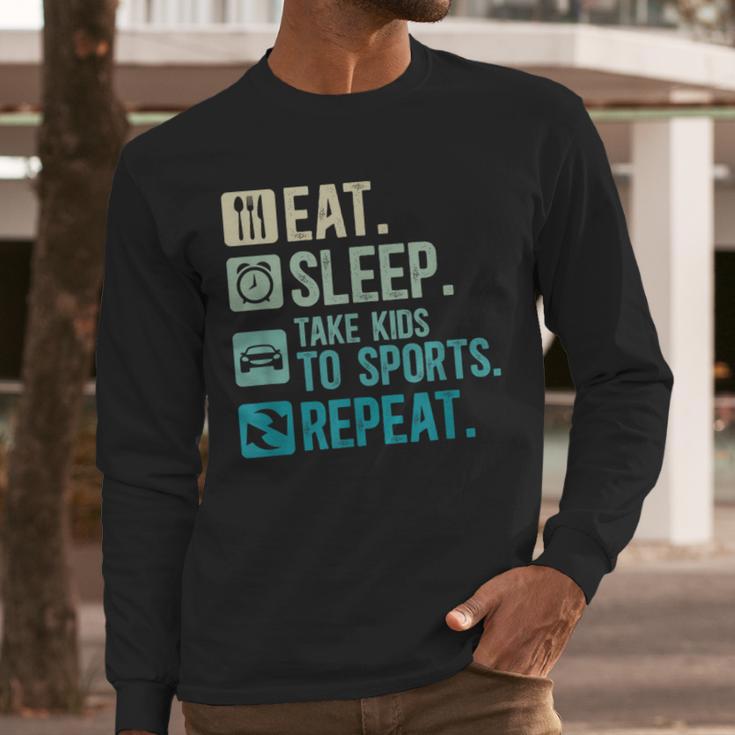 Take Kids To Sports Dad Sports Father Sport Dad Men Long Sleeve T-Shirt