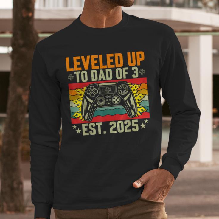 Leveled Up To Dad Of 3 Three Daddy Again 2025 Father's Day Men Long Sleeve T-Shirt