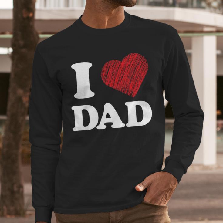 I Love Dad Men Long Sleeve T-Shirt