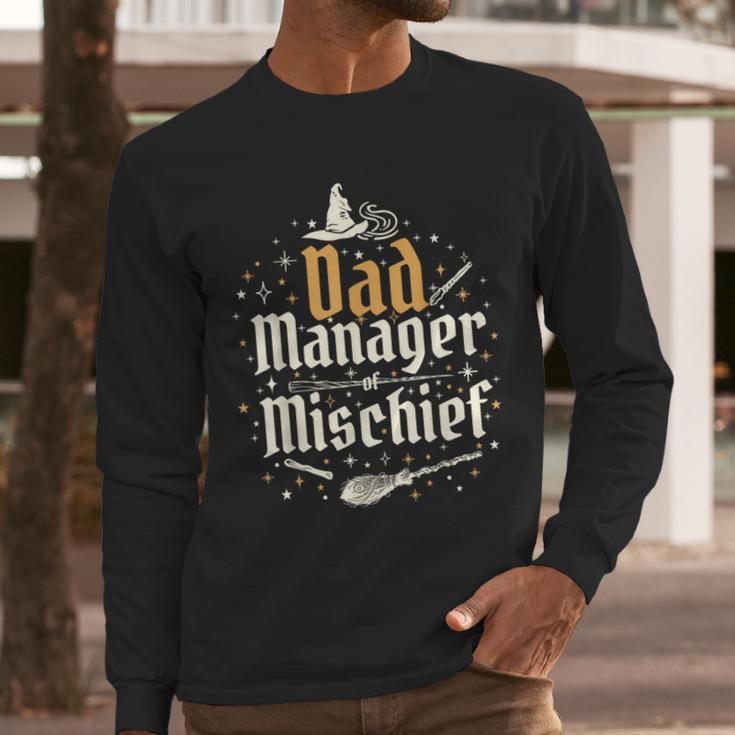Magical Dad Manager Of Mischief Birthday Boys Girls Men Long Sleeve T-Shirt Magical Dad Manager Of Mischief Birthday Boys Girls Men Long Sleeve T-Shirt