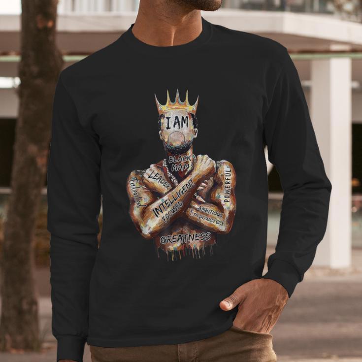 I Am Man King Powerful Dad Afro Melanin Black History Men Long Sleeve T-Shirt