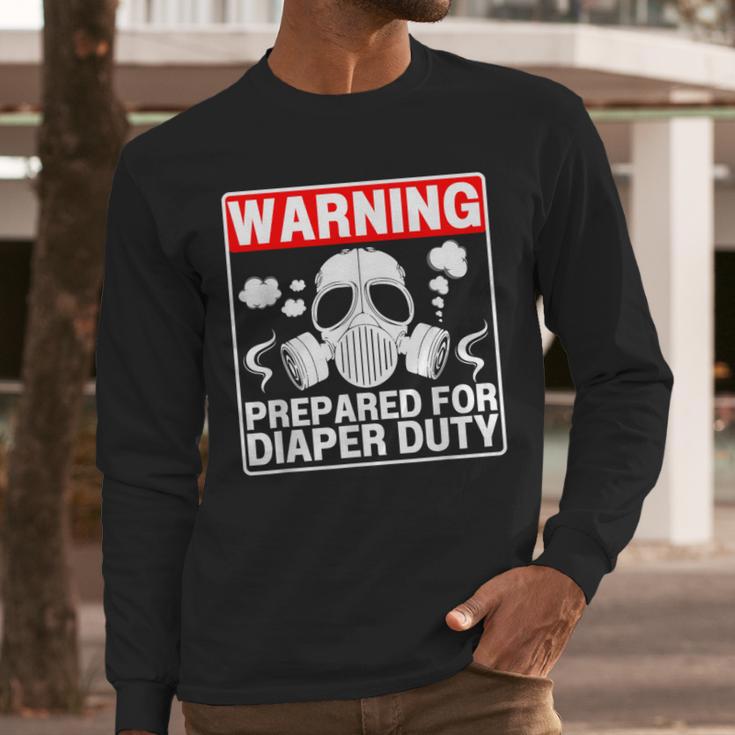 New Dad Prepared For Diaper Duty Daddy Diaper Duty Men Long Sleeve T-Shirt