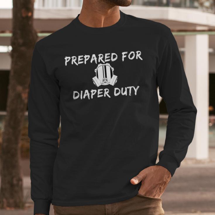 New Dad Prepared For Diaper Duty Saying Quote Men Long Sleeve T-Shirt