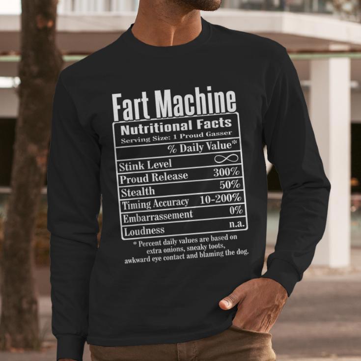 Nutrion Facts Fart Machine Dad Jokes Farting Humor Men Long Sleeve T-Shirt