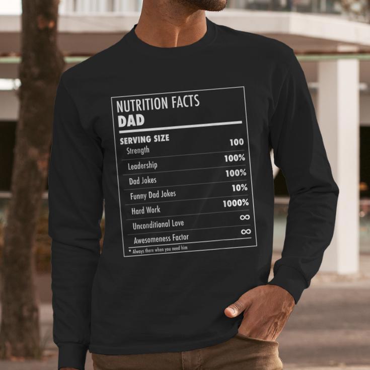 Nutrition Facts Dad Father's Day Shirt For Men Dad Men Long Sleeve T-Shirt Nutrition Facts Dad Father's Day Shirt For Men Dad Men Long Sleeve T-Shirt