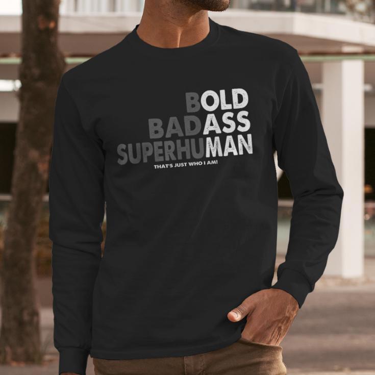 Old Man Saying Gag Dad Husband Birthday Fathers Day Men Long Sleeve T-Shirt