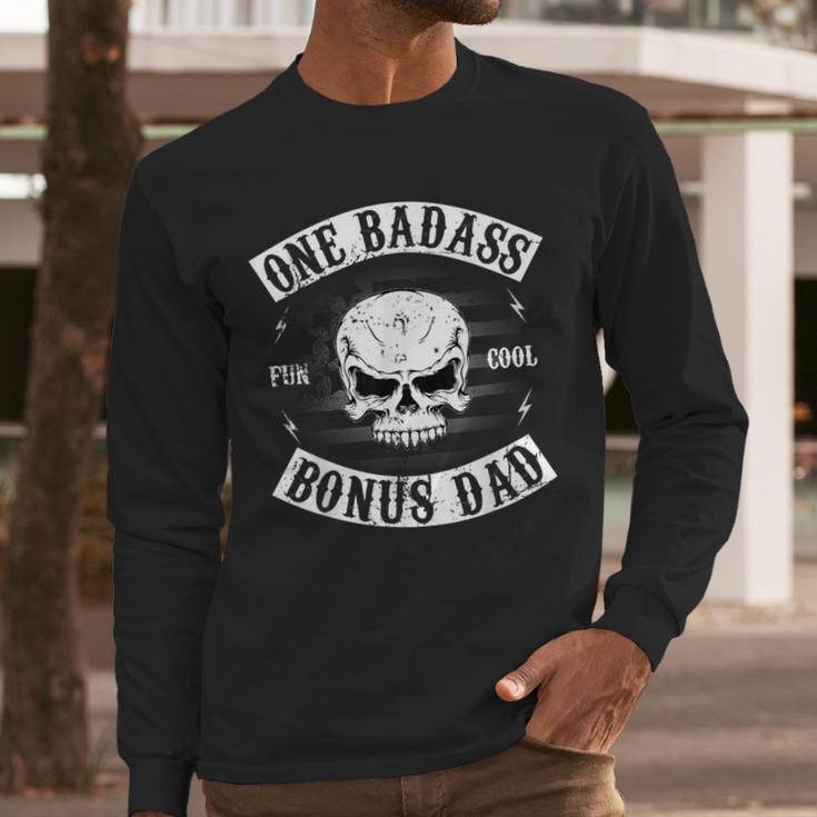 One Badass Bonus Step Dad Birthday Stepdad Men Long Sleeve T-Shirt