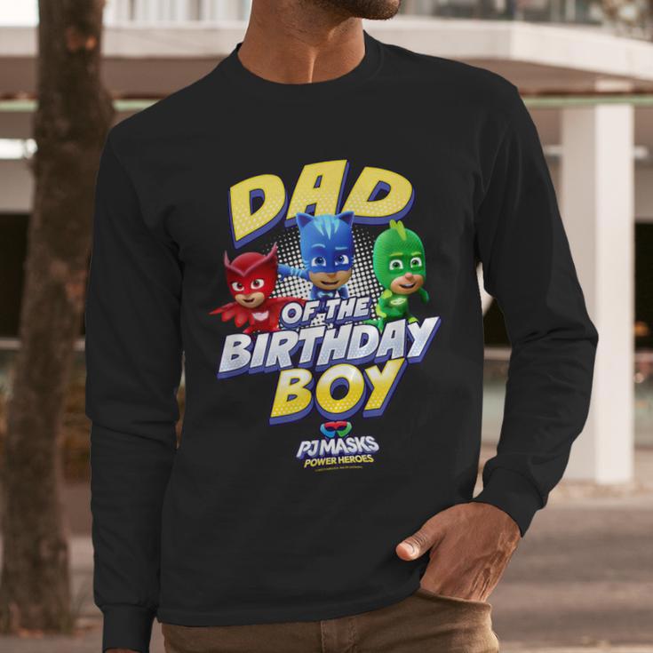 PJ Masks Group Shot Dad Of The Birthday Boy Logo Men Long Sleeve T-Shirt