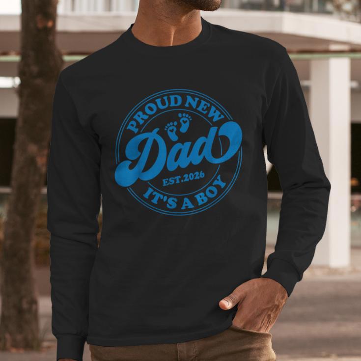 Proud New Daddy It's A Boy Dad To Be 1st Time Father Men Long Sleeve T-Shirt