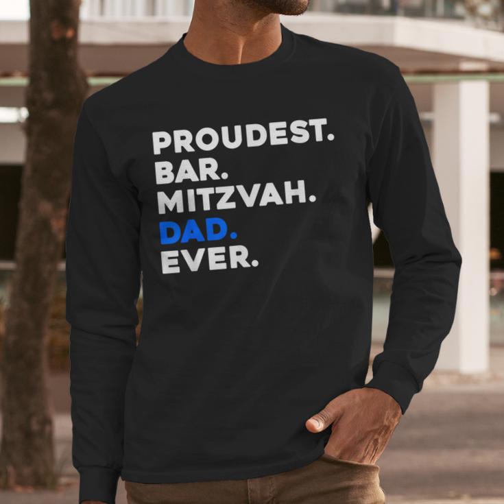 PROUDEST BAR MITZVAH DAD EVER Jewish BOY Celebration Men Long Sleeve T-Shirt