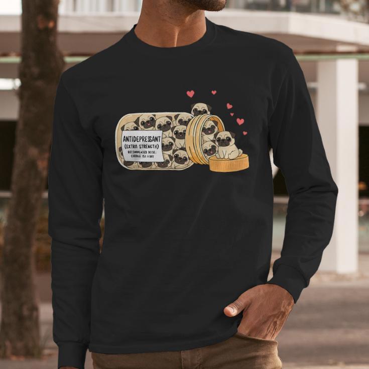 Pug Anti Depressant Mom Dad Kids Men Long Sleeve T-Shirt Pug Anti Depressant Mom Dad Kids Men Long Sleeve T-Shirt