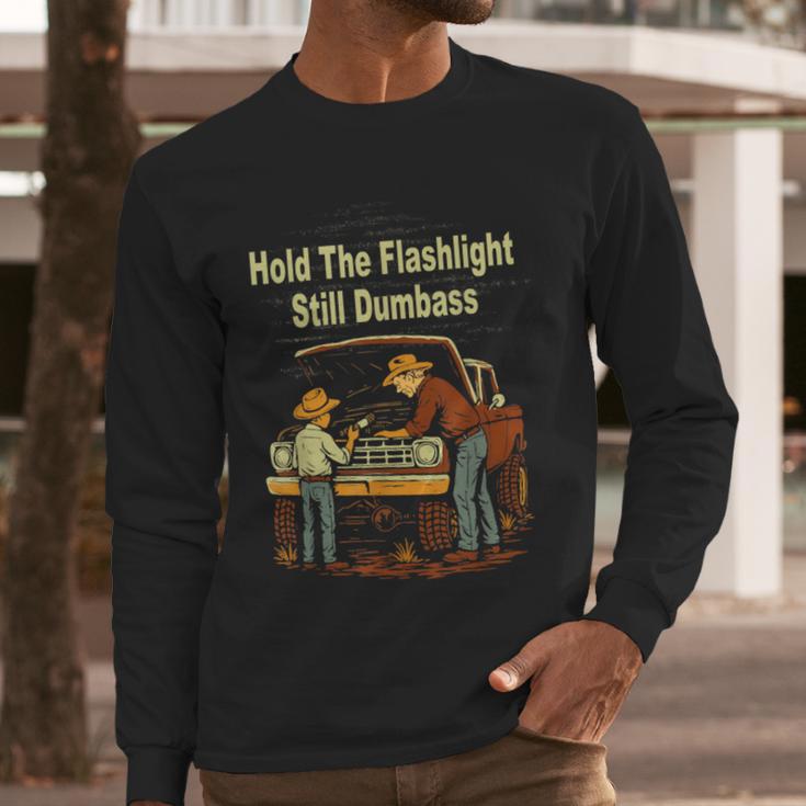 Retro Hold The Flashlight Still Dumbass Car Fixing Dad Son Men Long Sleeve T-Shirt