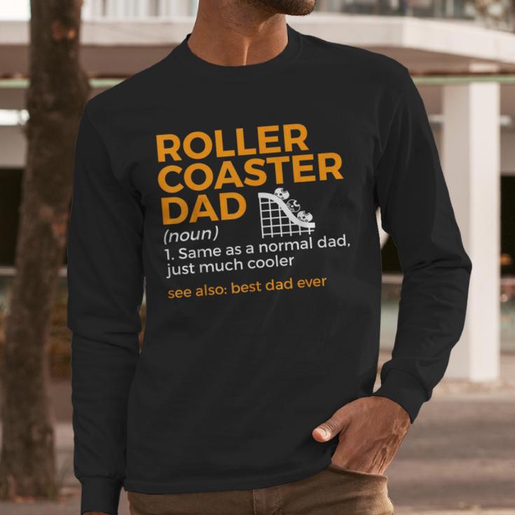 Roller Coaster Dad Definition Best Dad Ever Men Long Sleeve T-Shirt
