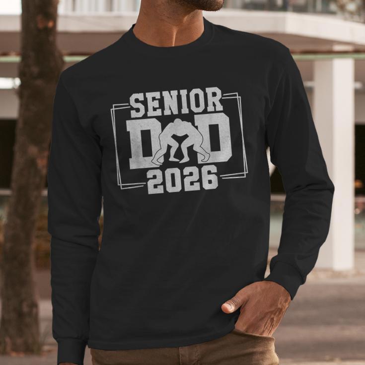 Senior Wrestling Dad 2026 Senior Dad Class Of 2026 Men Long Sleeve T-Shirt