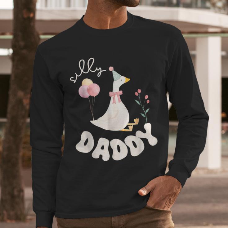 Silly Daddy Silly Goose Dad Birthday Family Matching Party Men Long Sleeve T-Shirt
