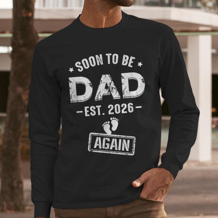 Soon To Be Dad Again Promoted To Dad Again 2026 Men Long Sleeve T-Shirt