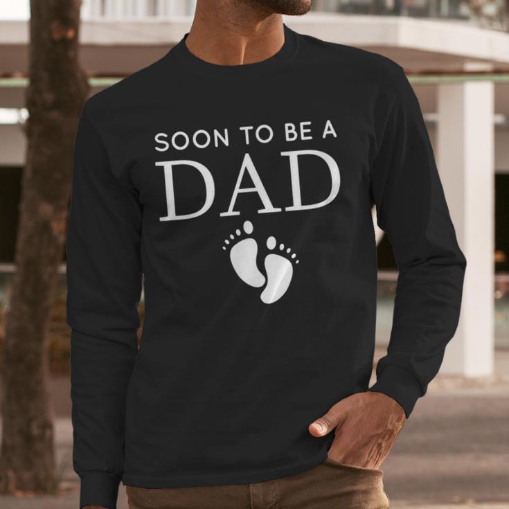Soon To Be A Dad Unique Father For Would Be Daddy Men Long Sleeve T-Shirt