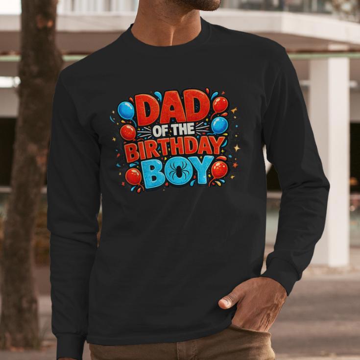 Spider Birthday Party Dad Of The Birthday Boys Spider Webs Men Long Sleeve T-Shirt
