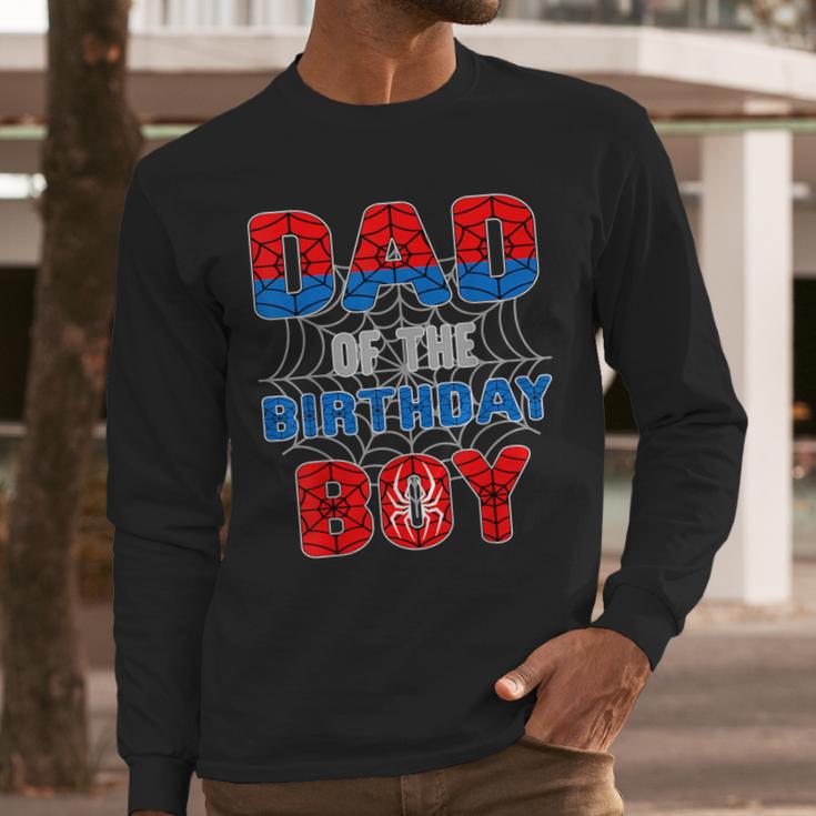 Spider Web Birthday Party Dad Of The Birthday Boy Men Long Sleeve T-Shirt