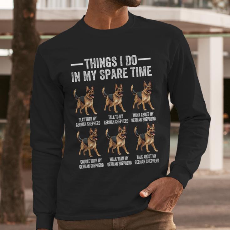 Things I Do In My Spare Time German Shepherd Dog Dad Mom Men Long Sleeve T-Shirt