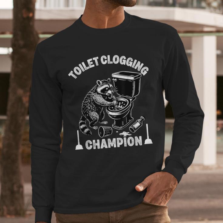 Toilet Clogging Champion Dad Joke Raccoon Trash Panda Men Long Sleeve T-Shirt