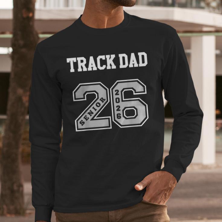 TRACK DAD 2026 SENIOR TRACK DAD SENIOR CLASS 26 Men Long Sleeve T-Shirt TRACK DAD 2026 SENIOR TRACK DAD SENIOR CLASS 26 Men Long Sleeve T-Shirt