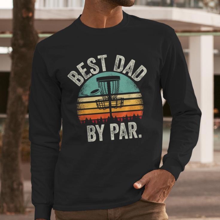 Vintage Disc Golf Dad Best Dad By Par Disk Golf Men Long Sleeve T-Shirt