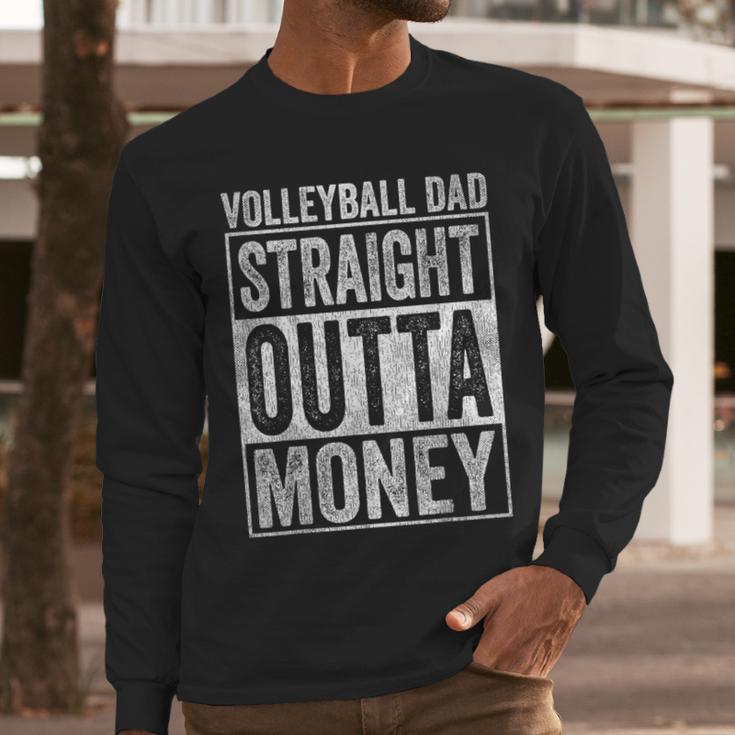 Volleyball Dad Straight Outta Money Men Long Sleeve T-Shirt